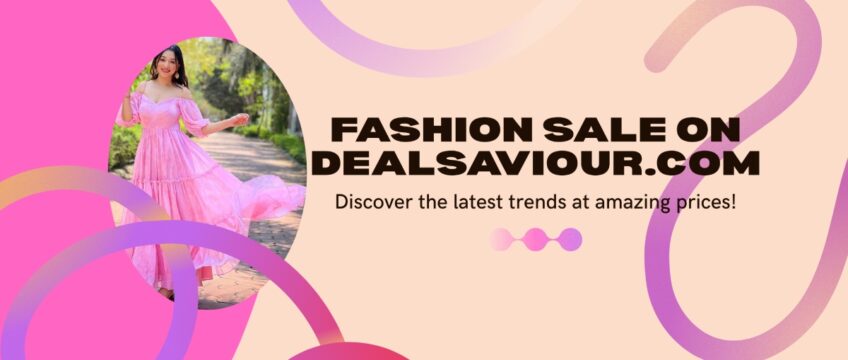 Fashion Sale 40% Off - dealsaviour.com
